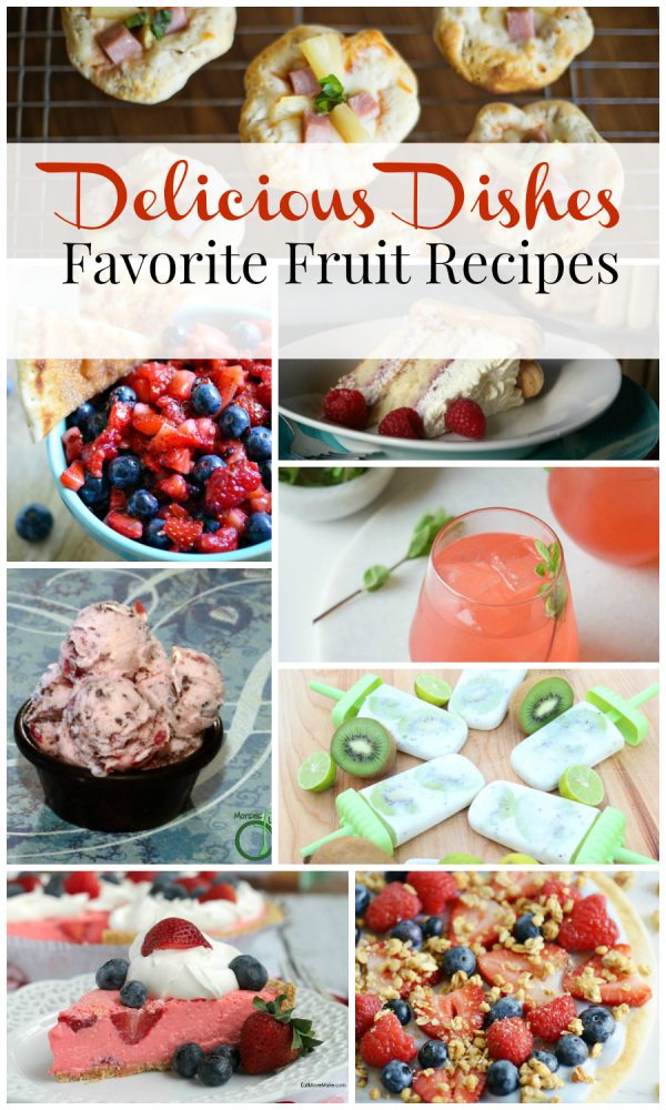 Delicious Dishes Recipe Party #28 Favorite fruit recipes