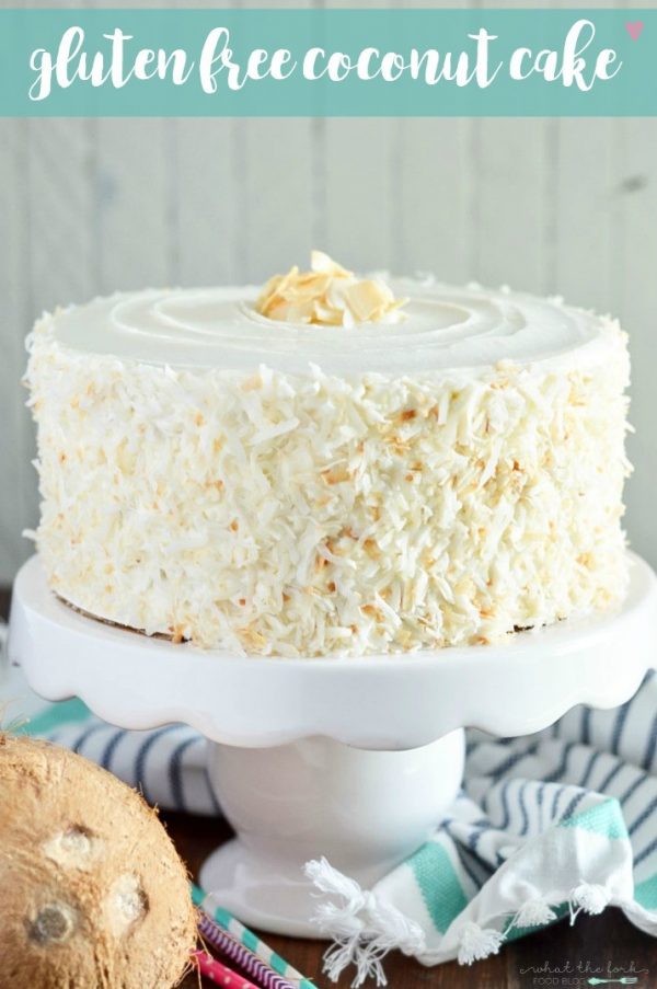 Gluten Free Coconut Cake from What the Fork