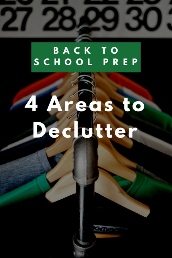 Back to School Prep: 4 Areas to Declutter