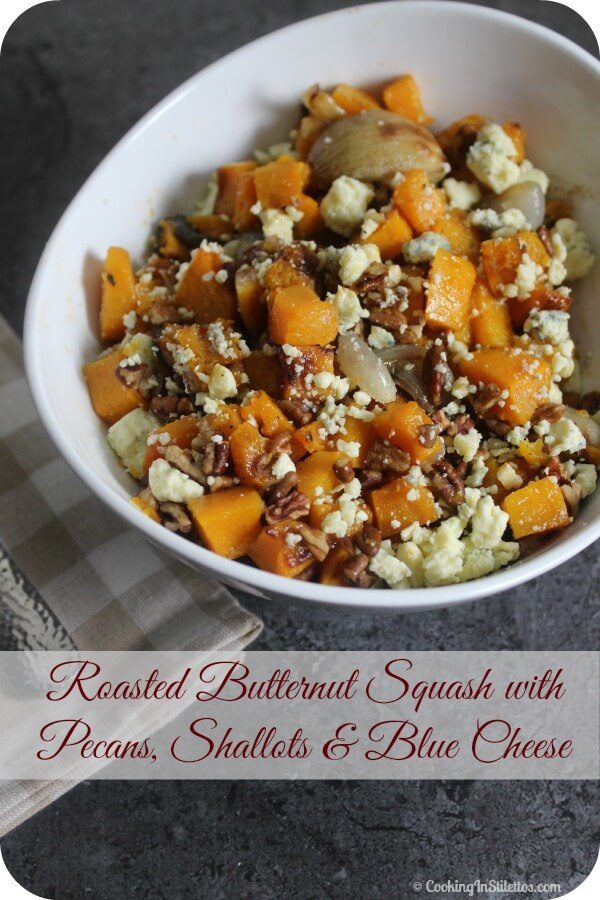 roasted-butternut-squash-with-pecans-shallots-and-blue-cheese-from-cooking-in-stilettos