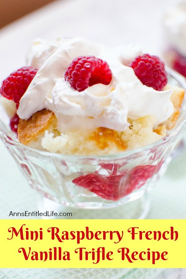 Mini Raspberry French Vanilla Trifle Recipe from Ann's Entitled Life