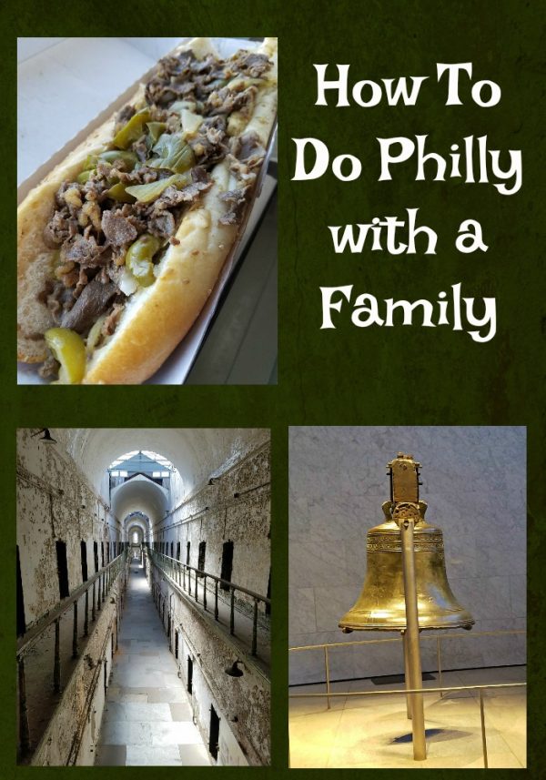 How To Do Philly with a Family
