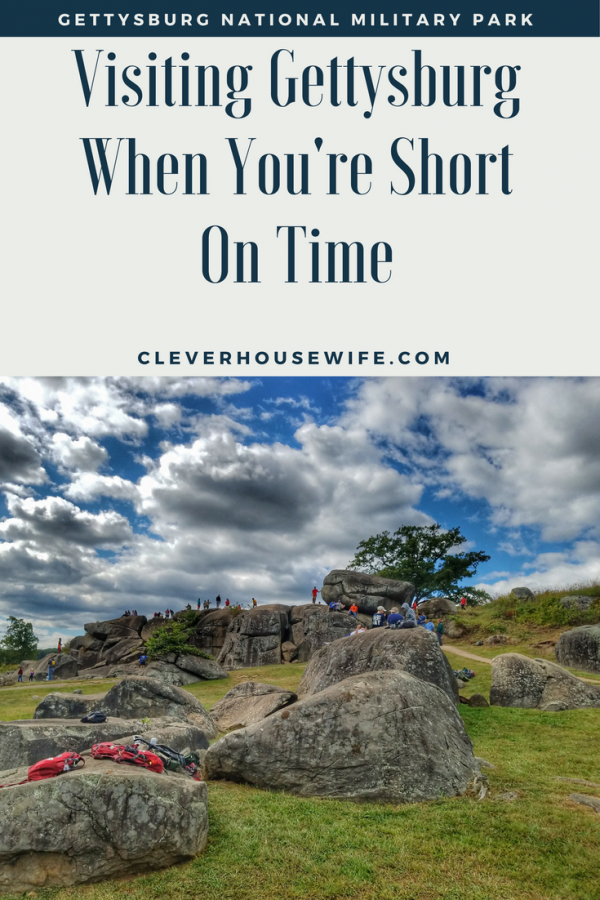 Visiting Gettysburg When You're Short On Time