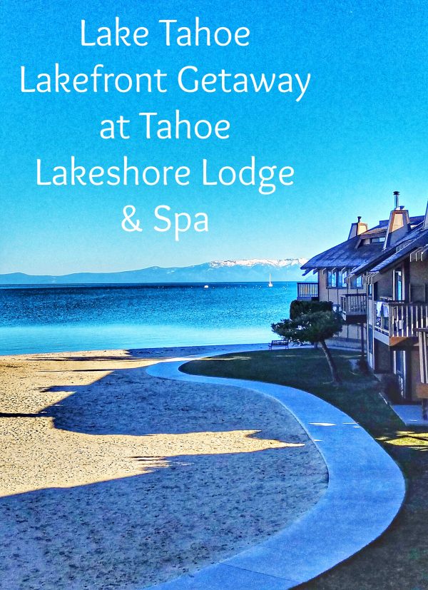Lake Tahoe Lakefront Getaway at Tahoe Lakeshore Lodge & Spa
